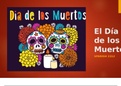Cultural Assignment 1 - El Dia de los Muertos